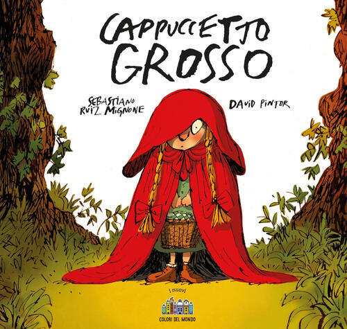 Cappuccetto Grosso Sebastiano Ruiz-Mignone Citta Nuova 2024
