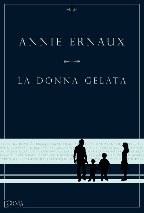 La Donna Gelata Annie Ernaux L'orma 2021