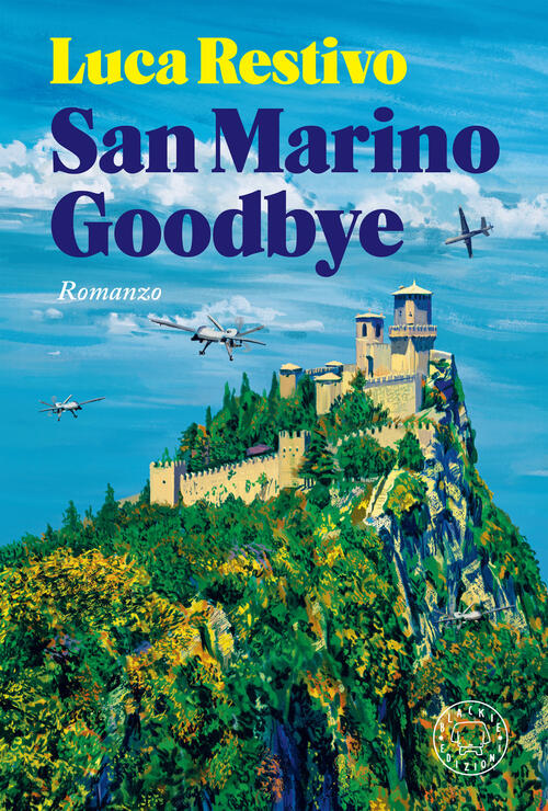 San Marino Goodbye Luca Restivo Blackie 2024