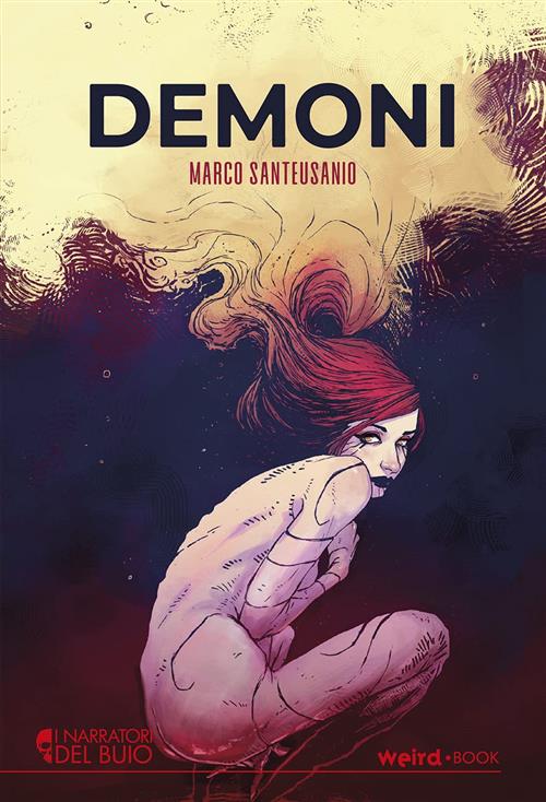 Demoni Marco Santeusanio Weird Book 2023