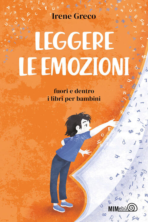 Leggere Le Emozioni. Fuori E Dentro I Libri Per Bambini Irene Greco Mimebu 202