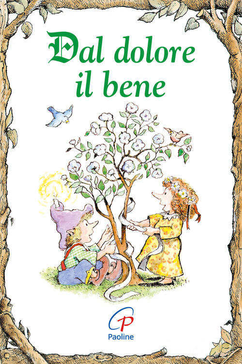 Dal Dolore Il Bene Karen Katafiasz Paoline Editoriale Libri 2009