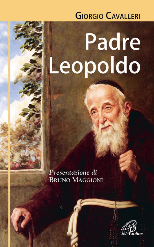 Padre Leopoldo Giorgio Cavalleri Paoline Editoriale Libri 2009