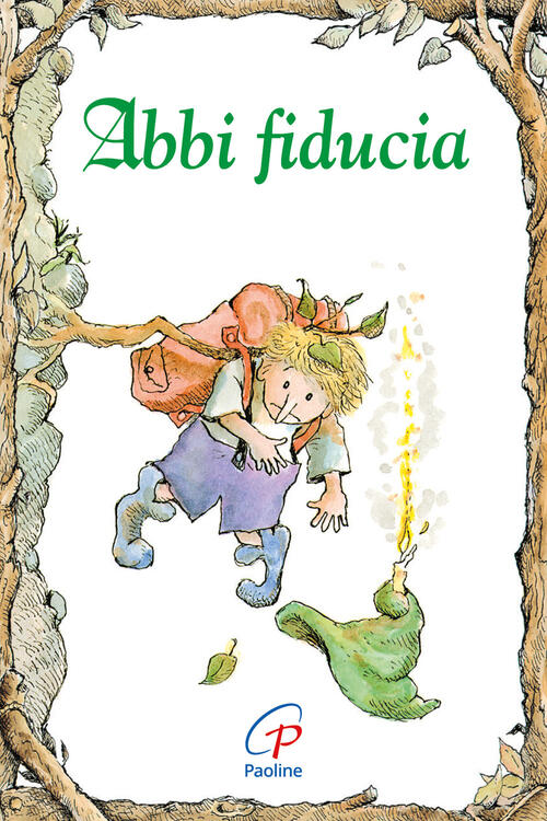 Abbi Fiducia Carol Ann Morrow Paoline Editoriale Libri 2009