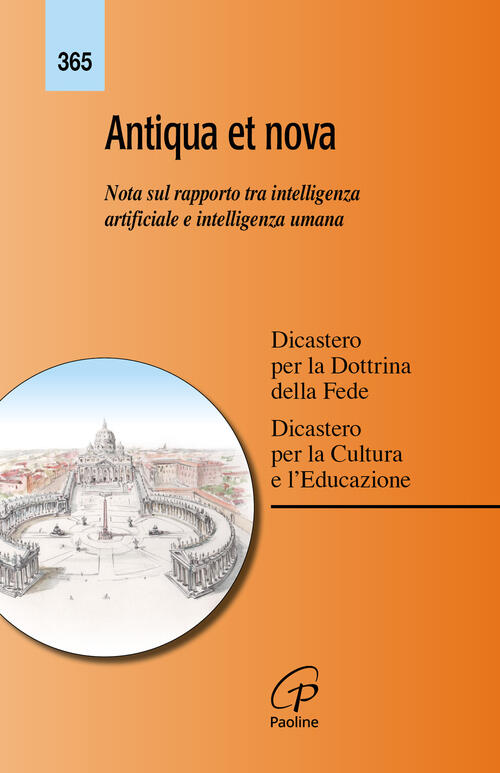 Antiqua Et Nova. Nota Sul Rapporto Tra Intelligenza Artificiale E Intelligenza