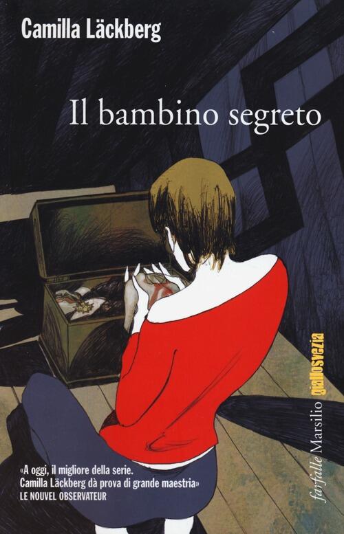 Il Bambino Segreto. I Delitti Di Fjällbacka. Vol. 5 Camilla Läckberg Marsilio