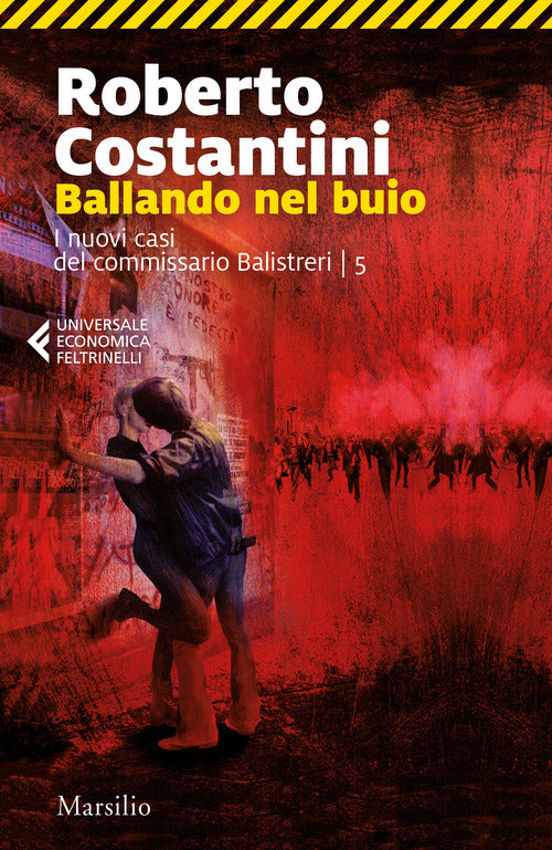Ballando Nel Buio. I Nuovi Casi Del Commissario Balistreri. Vol. 5 Roberto Cos