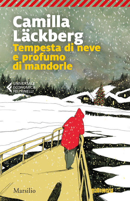 Tempesta Di Neve E Profumo Di Mandorle Camilla Läckberg Marsilio 2018