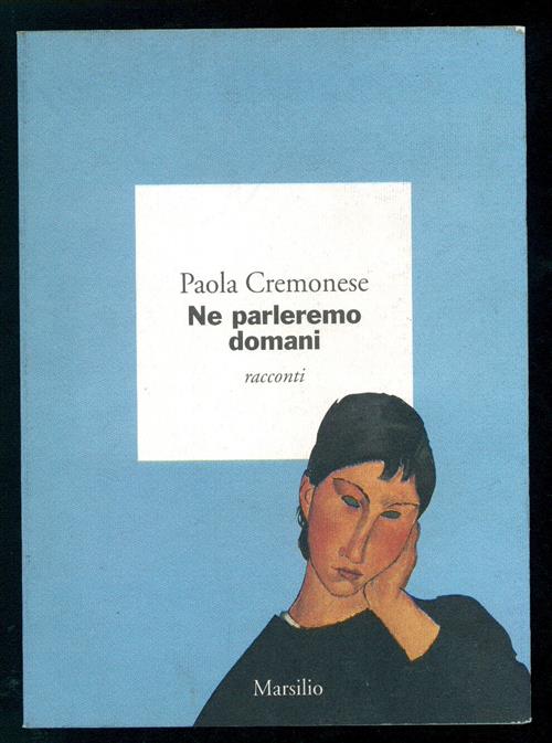 Ne Parleremo Domani Paola Cremonese Marsilio 1995