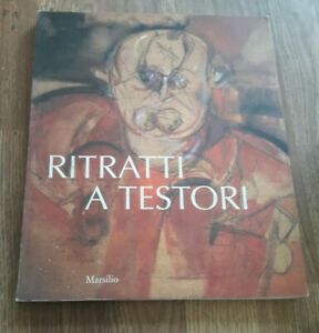 Ritratti A Testori