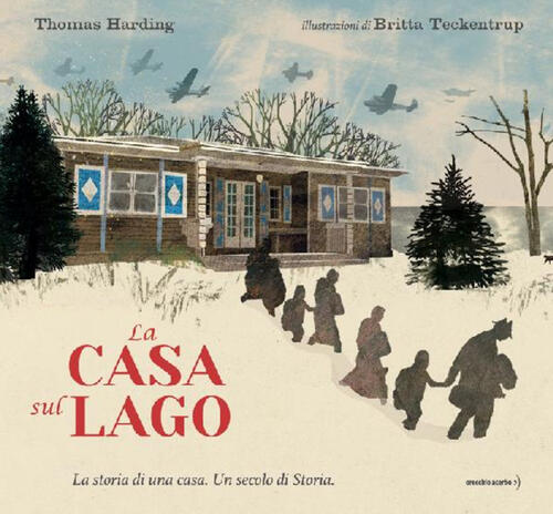 La Casa Sul Lago Thomas Harding Orecchio Acerbo 2020