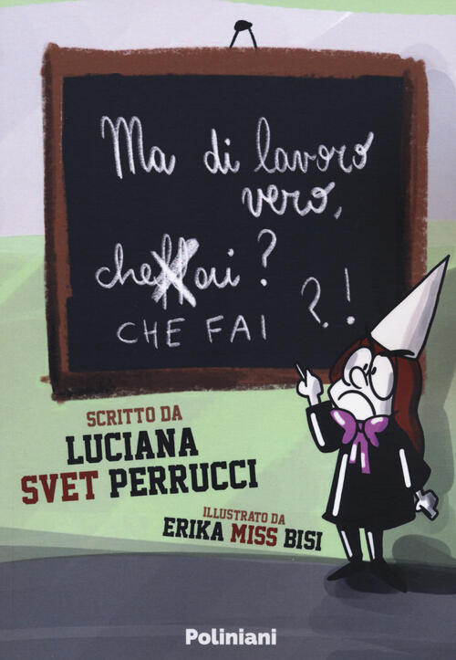 Ma Di Lavoro Vero, Cheffai? Luciana Svet Perrucci Poliniani 2020