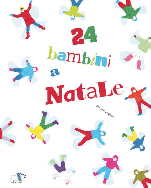 24 Bambini A Natale Manuel Baglieri Pulce 2019