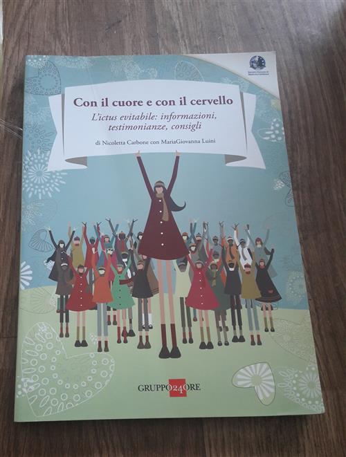 Con Il Cuore E Con Il Cervello