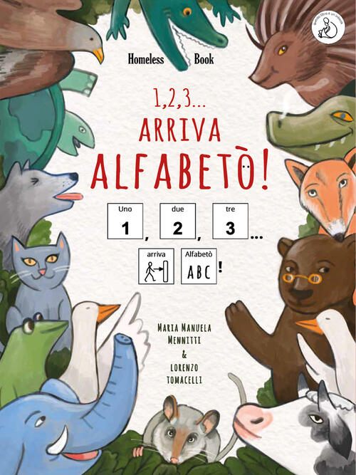 1, 2, 3... Arriva Alfabeto! Ediz. Inbook Caa Maria Manuela Mennitti Homeless B