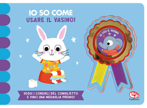 Io So Come... Usare Il Vasino Zoe Waring Librido Gallucci 2024