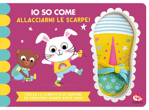 Io So Come... Allacciarmi Le Scarpe Zoe Waring Librido Gallucci 2024