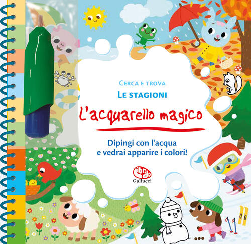 Le Stagioni. L'acquarello Magico. Ediz. A Spirale Marie Kyprianou Librido Gall