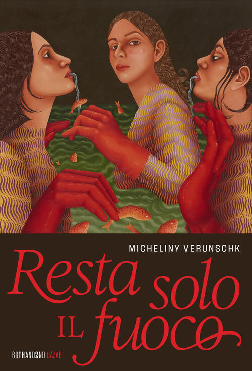 Resta Solo Il Fuoco