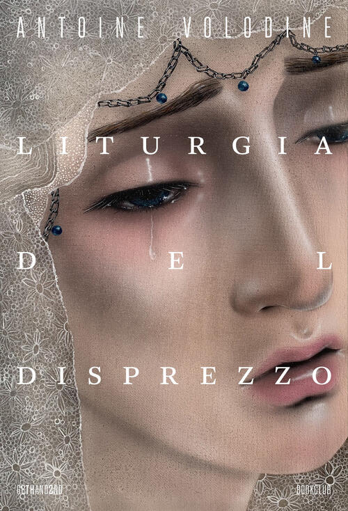 Liturgia Del Disprezzo Antoine Volodine 66Thand2nd 2024