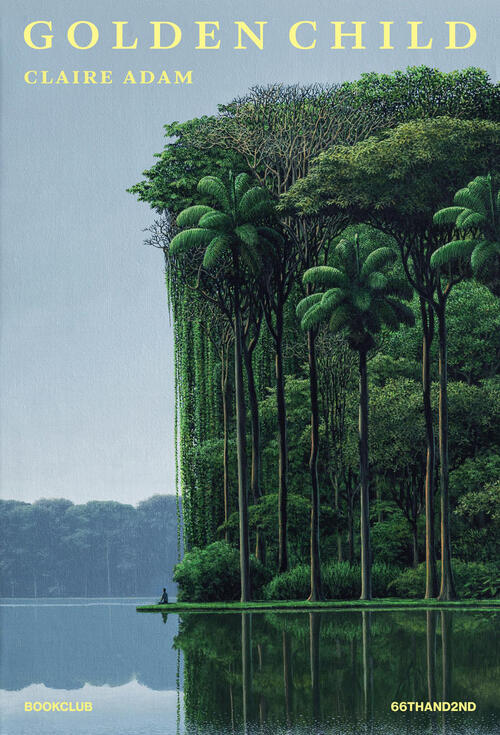 Golden Child. Ediz. Italiana Claire Adam 66Thand2nd 2026