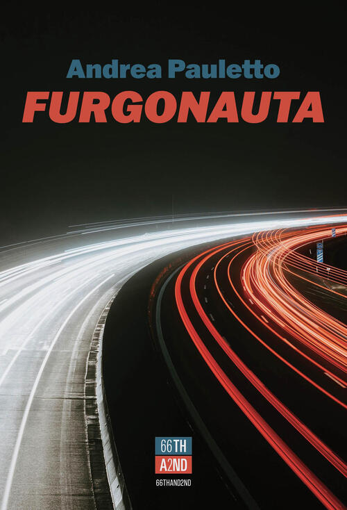 Furgonauta Andrea Pauletto 66Thand2nd 2026