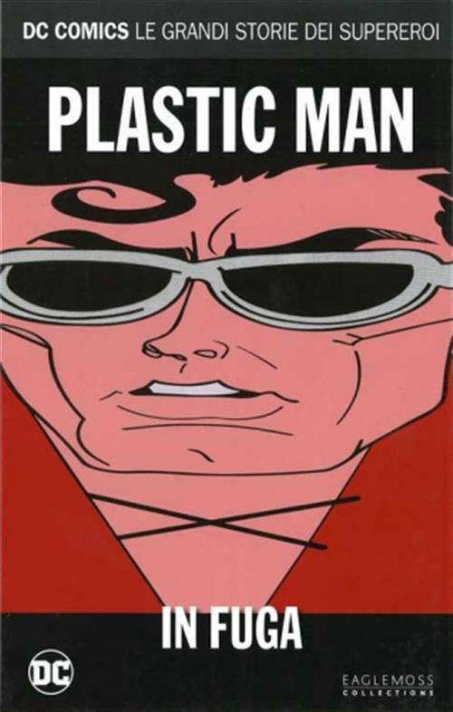Plastic Man In Fuga. Le Grandi Storie Lion 2020
