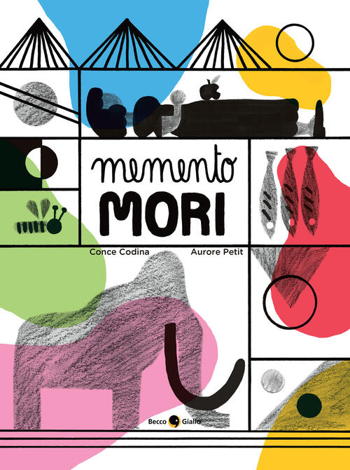 Memento Mori. Ediz. A Colori Conce Codina Becco Giallo 2023