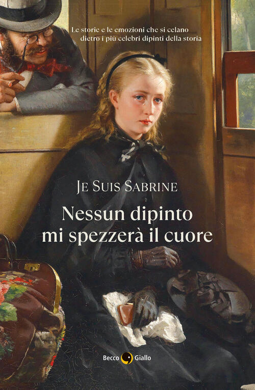 Nessun Dipinto Mi Spezzera Il Cuore Sabrine El Mayel Becco Giallo 2024