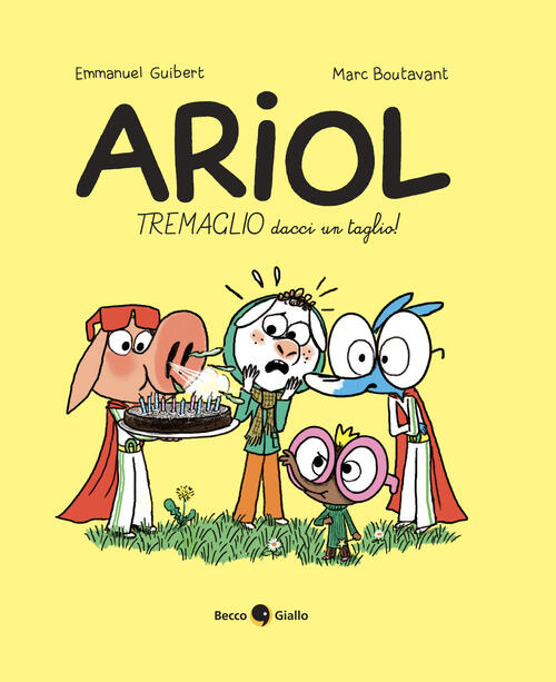 Tremaglio Dacci Un Taglio! Ariol. Vol. 14 Emmanuel Guibert Becco Giallo 2025