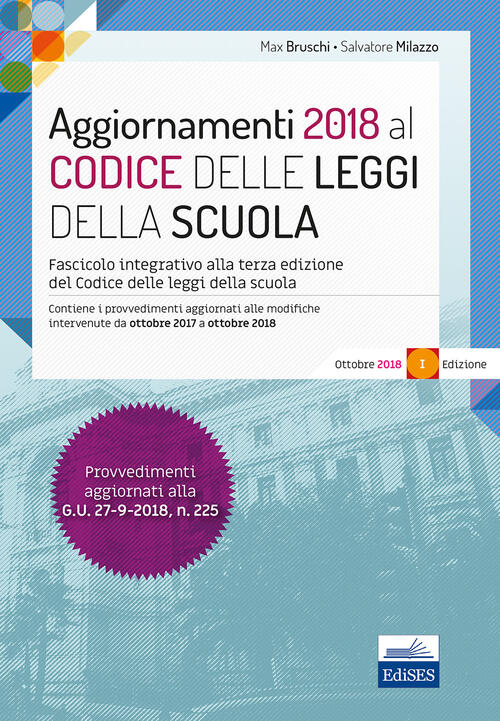 Aggiornamenti 2018 Al Codice Delle Leggi Della Scuola. Fascicolo Integrativo D