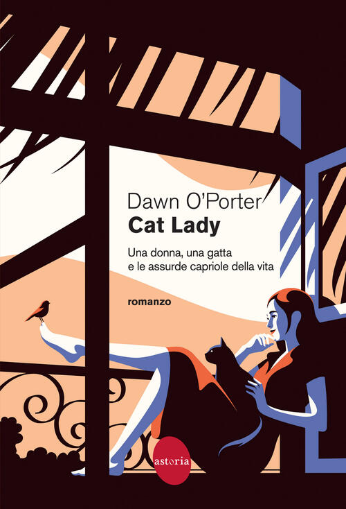 Cat Lady. Una Donna, Una Gatta E Le Assurde Capriole Della Vita Dawn O'porter
