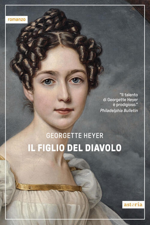 Il Figlio Del Diavolo Georgette Heyer Astoria 2025