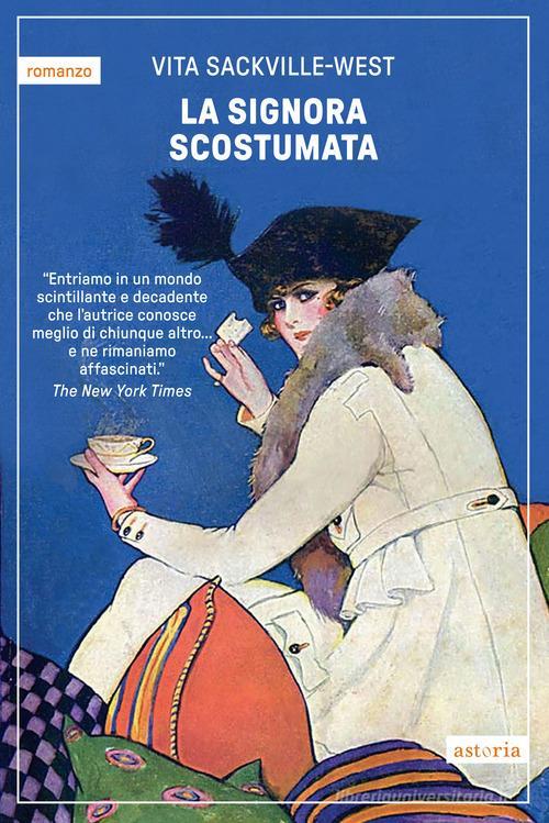 La Signora Scostumata Vuata Sackville Wwst Astoria 2024