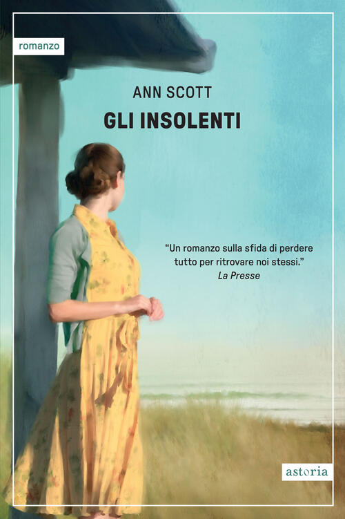 Gli Insolenti Ann Scott Astoria 2025