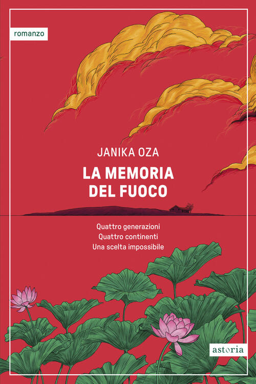 La Memoria Del Fuoco Janika Oza Astoria 2026