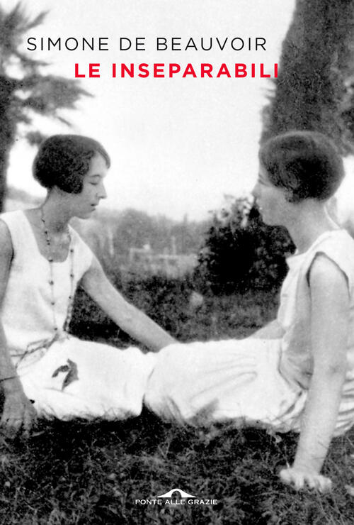 Le Inseparabili Simone De Beauvoir Ponte Alle Grazie 2020