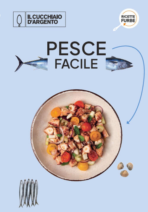 Ricette Furbe 5- Pesce Facile Aavv Editoriale Domus 2025
