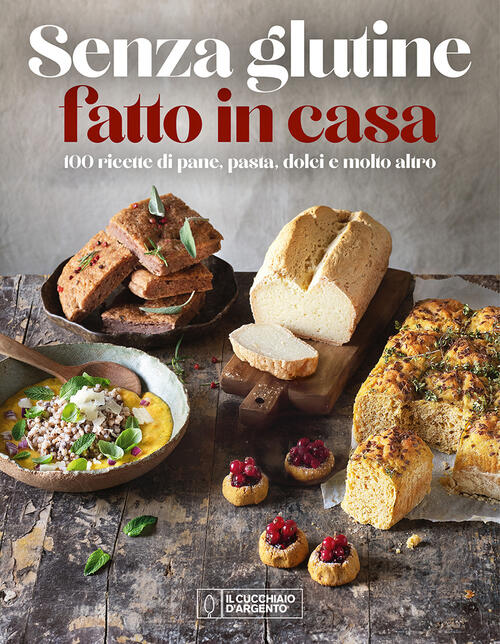 Senza Glutine. Fatto In Casa Editoriale Domus 2026