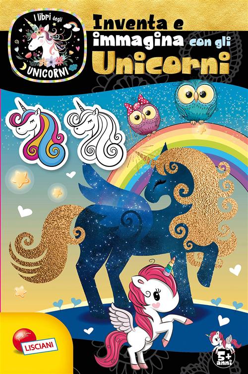 Inventa E Immagina Con Gli Unicorni