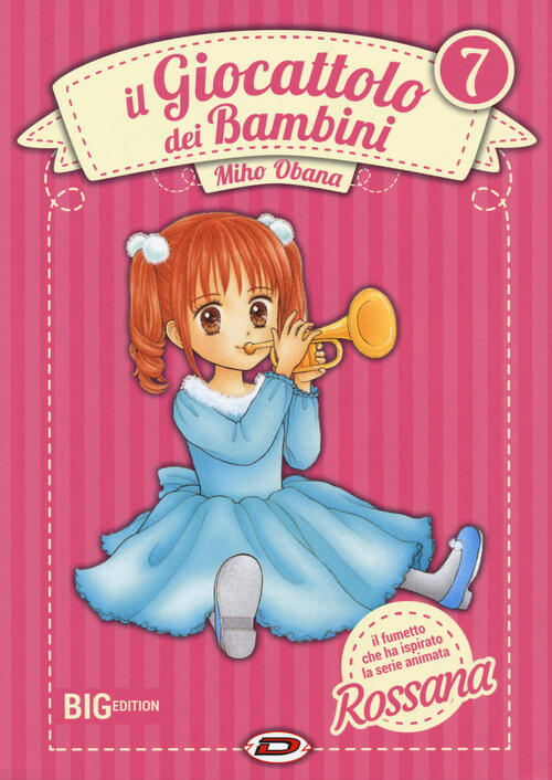 Il Giocattolo Dei Bambini. Big Edition. Vol. 7 Miho Obana Dynit Manga 2019