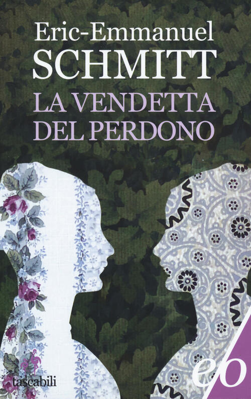 La Vendetta Del Perdono Eric-Emmanuel Schmitt E/O 2019