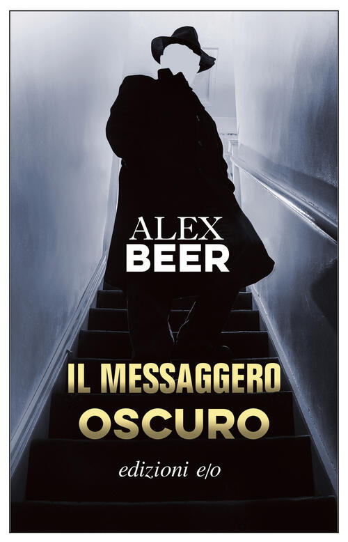 Il Messaggero Oscuro Alex Beer E/O 2023
