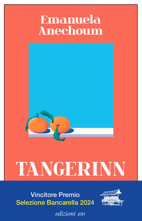 Tangerinn Emanuela Anechoum E/O 2024