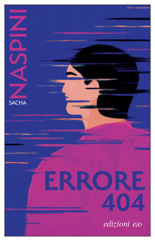 Errore 404 Sacha Naspini E/O 2024