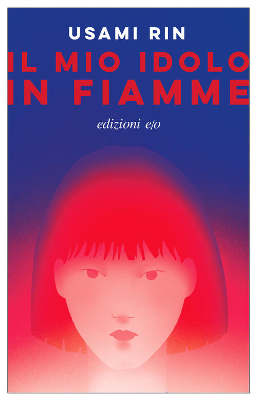 Il Mio Idolo In Fiamme