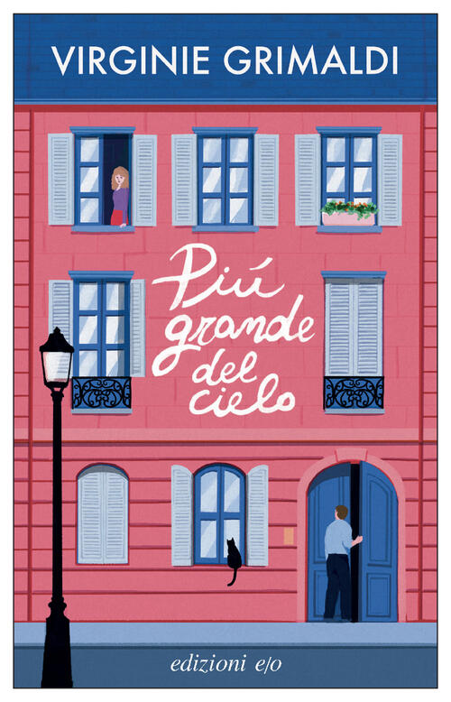 Piu Grande Del Cielo Virginie Grimaldi E/O 2025