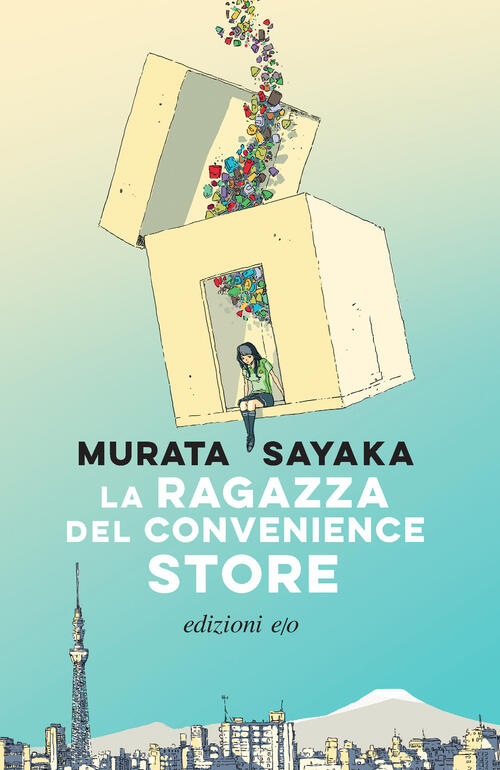 La Ragazza Del Convenience Store Sayaka Murata E/O 2025