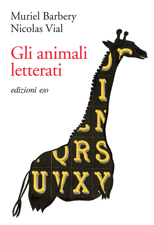 Gli Animali Letterati Muriel Barbery E/O 2025