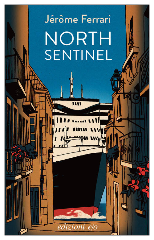 North Sentinel Jerôme Ferrari E/O 2026